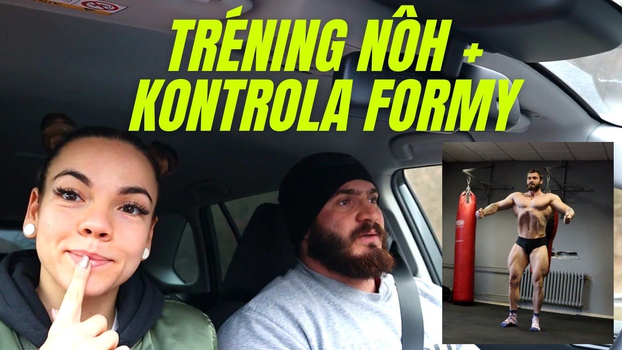 TRÉNING NÔH + KONTROLA FORMY | Z NÁŠHO ŽIVOTA