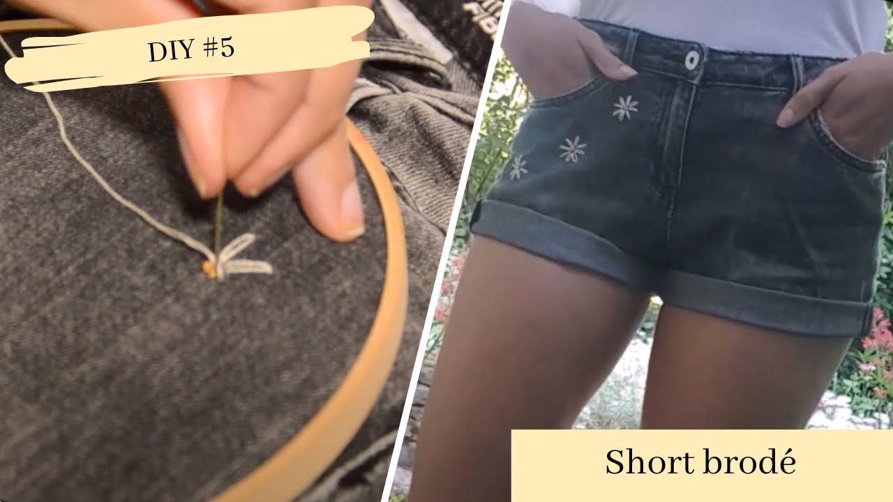 [DIY #5] Upcycling : Transformer un Jean en joli short brodé