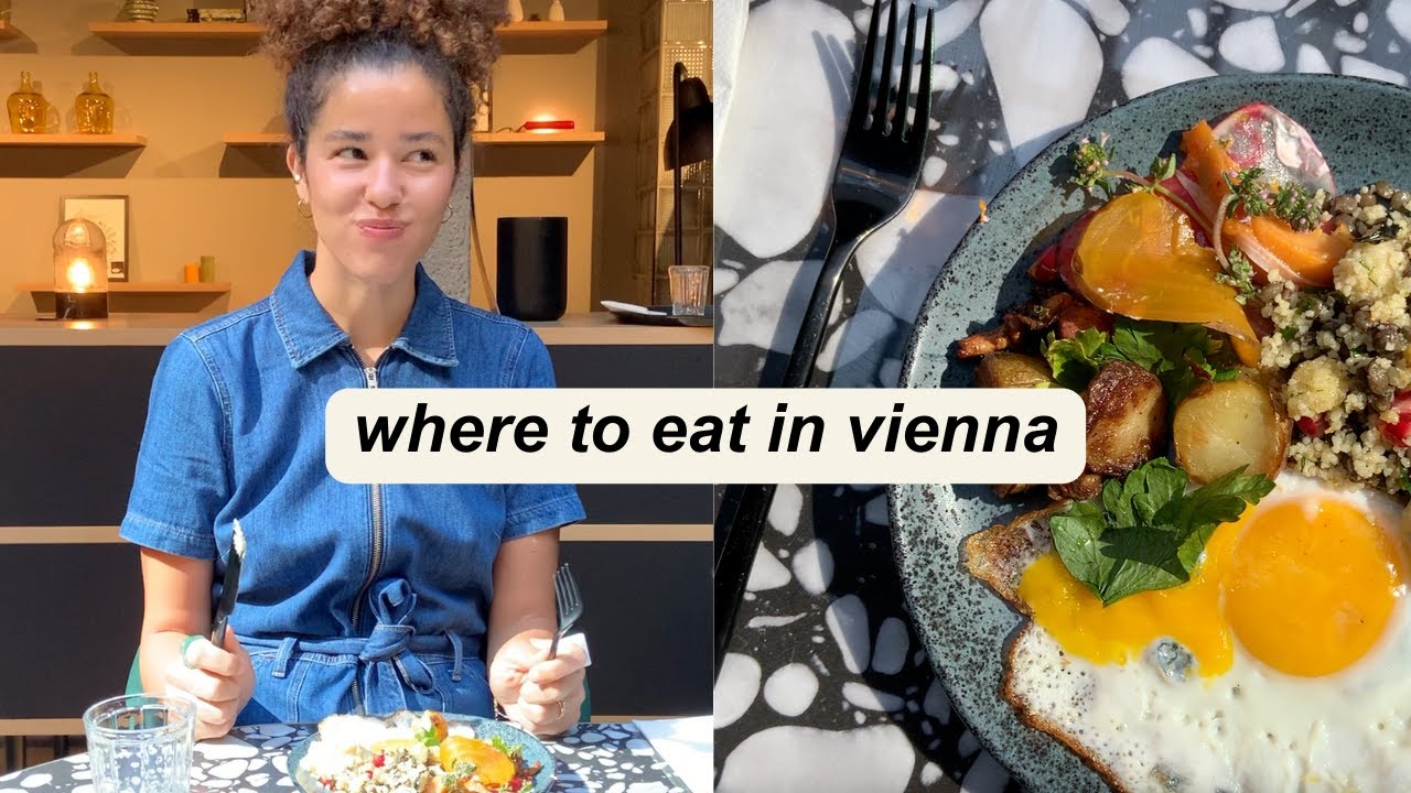 everything i ate in vienna (vegan + plant based friendly)
