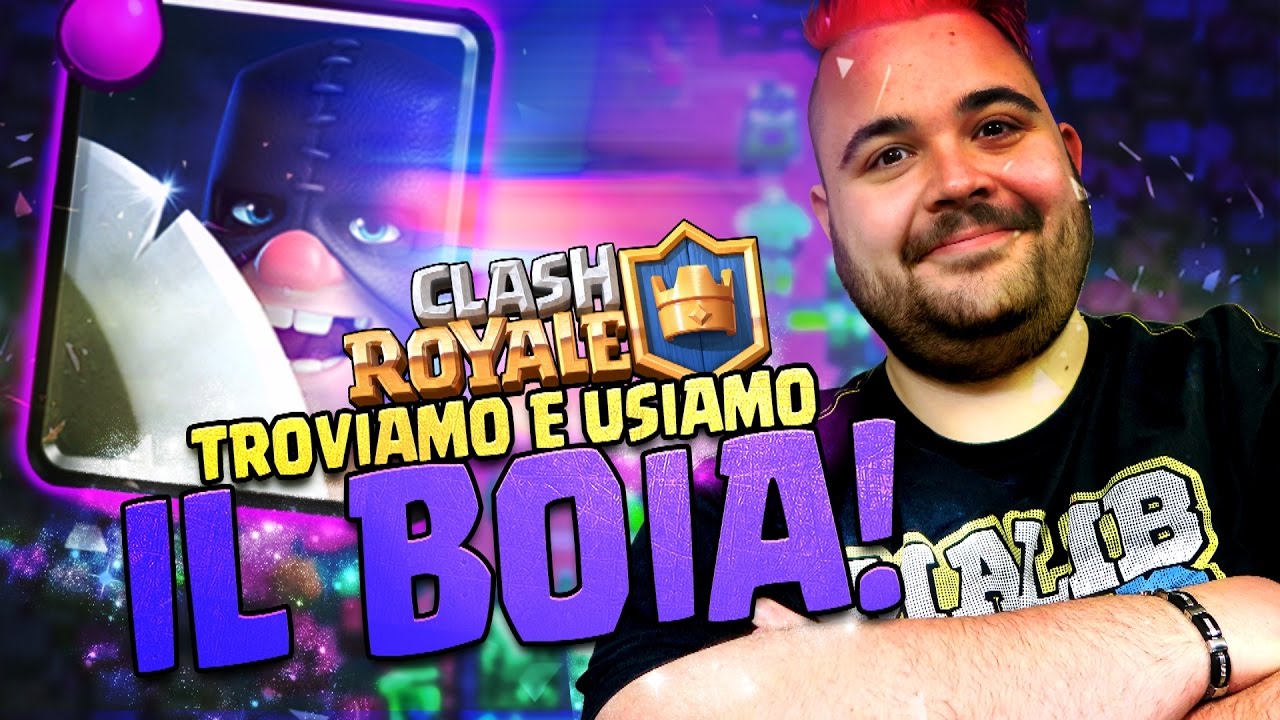 Troviamo e usiamo il Boia! | CLASH ROYALE Commentary Cicciogamer89