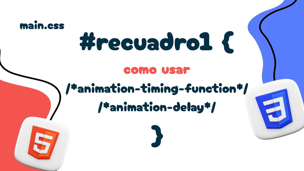 ¿Cómo CONTROLAR la VELOCIDAD y RETRASO en Animaciones CSS? | Timing Functions