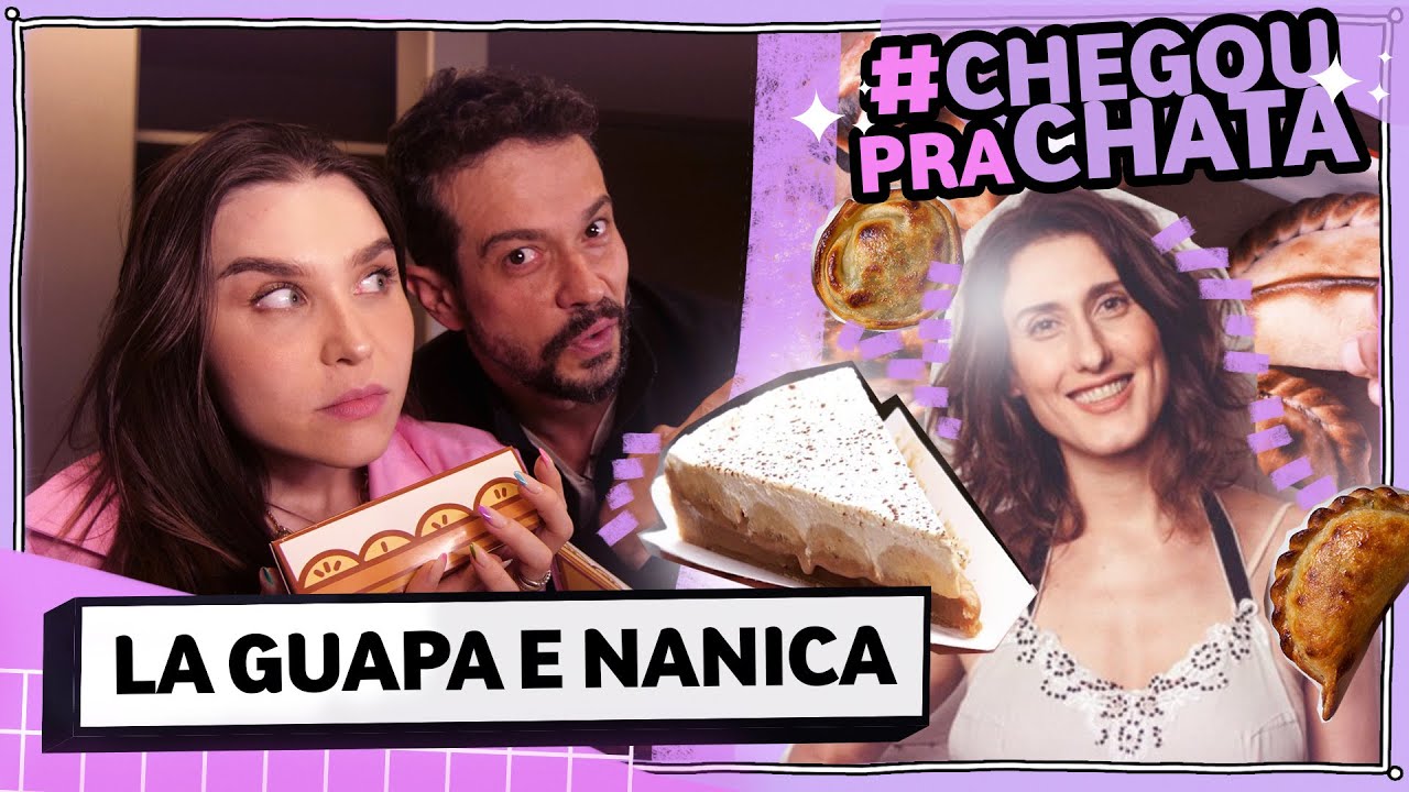 La Guapa + Nanica #CHEGOUPRACHATA em São Paulo! | Lu Ferreira