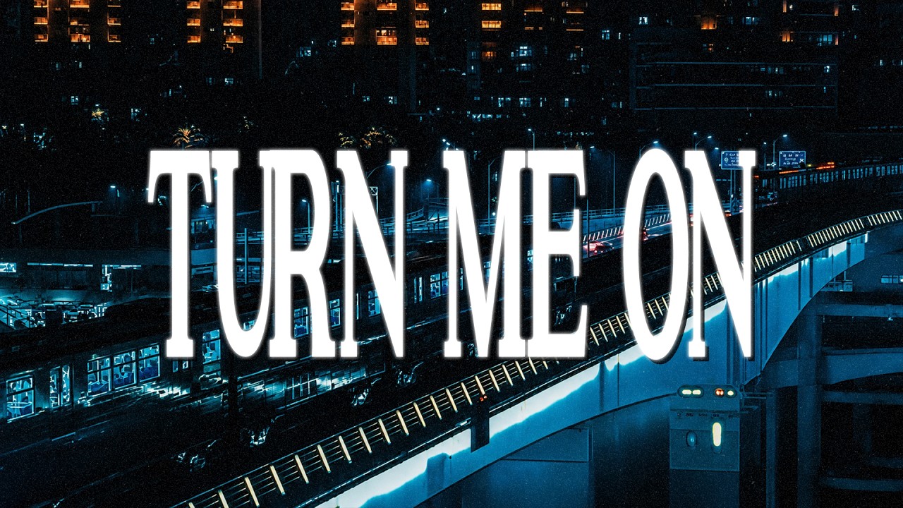 NVRTH - Turn Me On