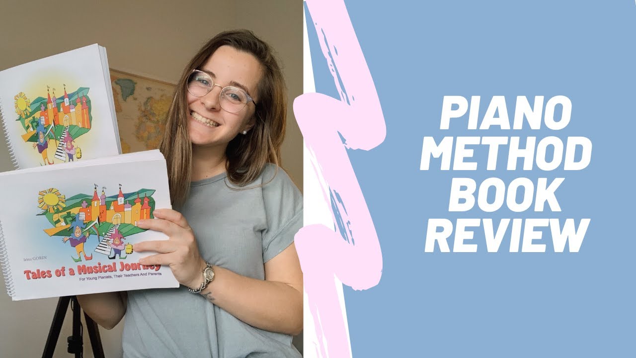 Tales of a Musical Journey by Irina Gorin (Review) | Piano Method Books for Beginners