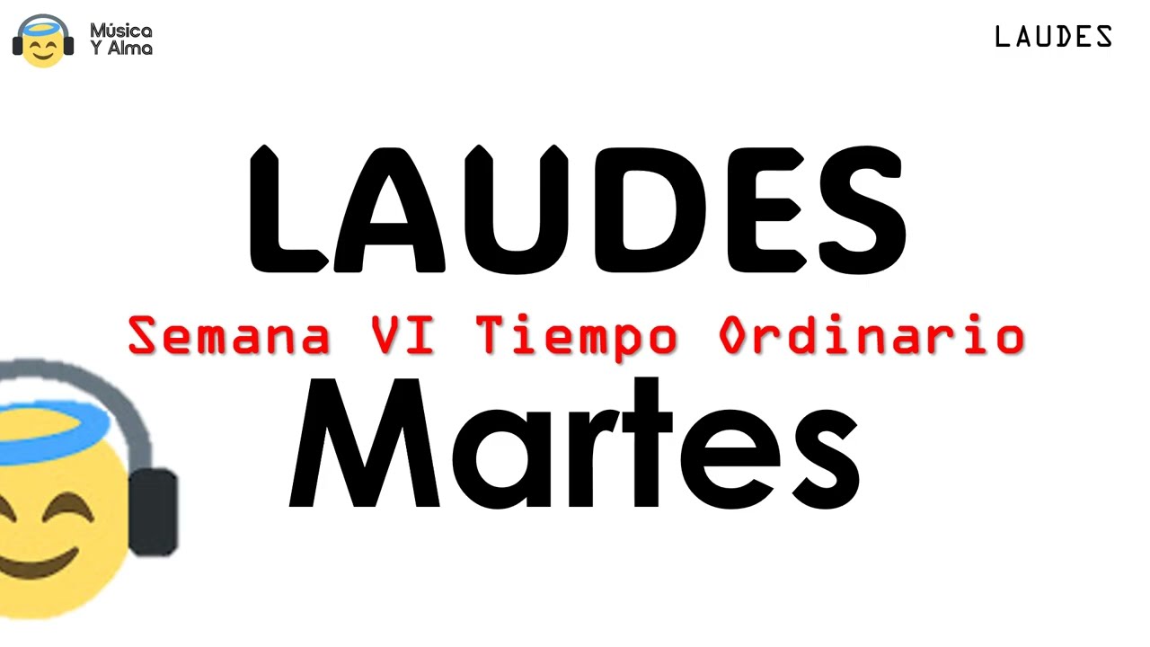 LAUDES del dìa de HOY Martes 17 VI de Febrero Semana VI TIEMPO ORDINARIO| Oración de mañana Liturgia