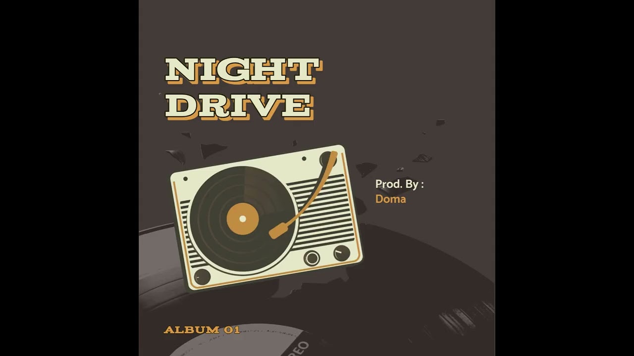 Mar-Vel-Night Drive Album (Prod. By Doma)