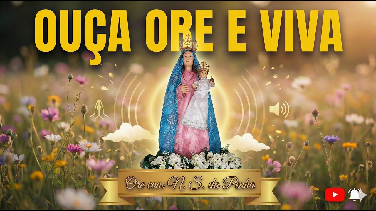 29/01/2026 - Oração com Nossa Senhora da Penha