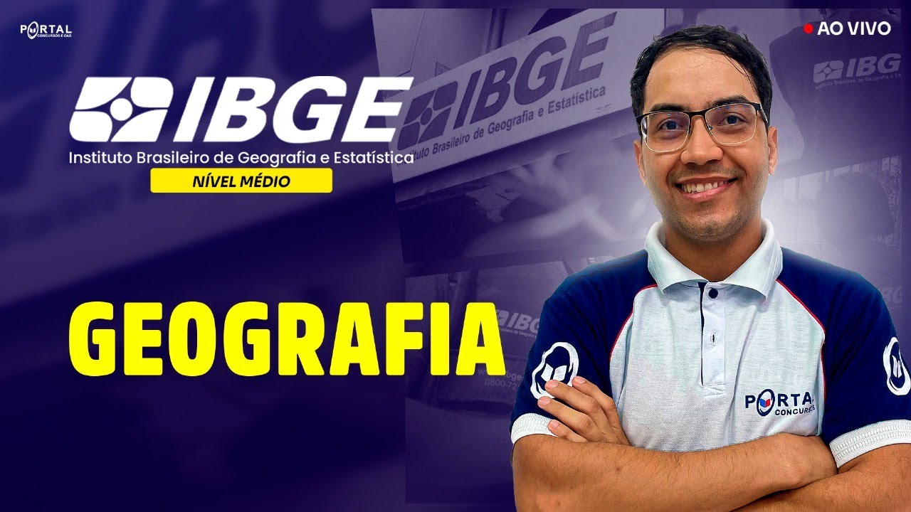 CONCURSO IBGE: Geografia | Com o Profº. Arthur F. Leite