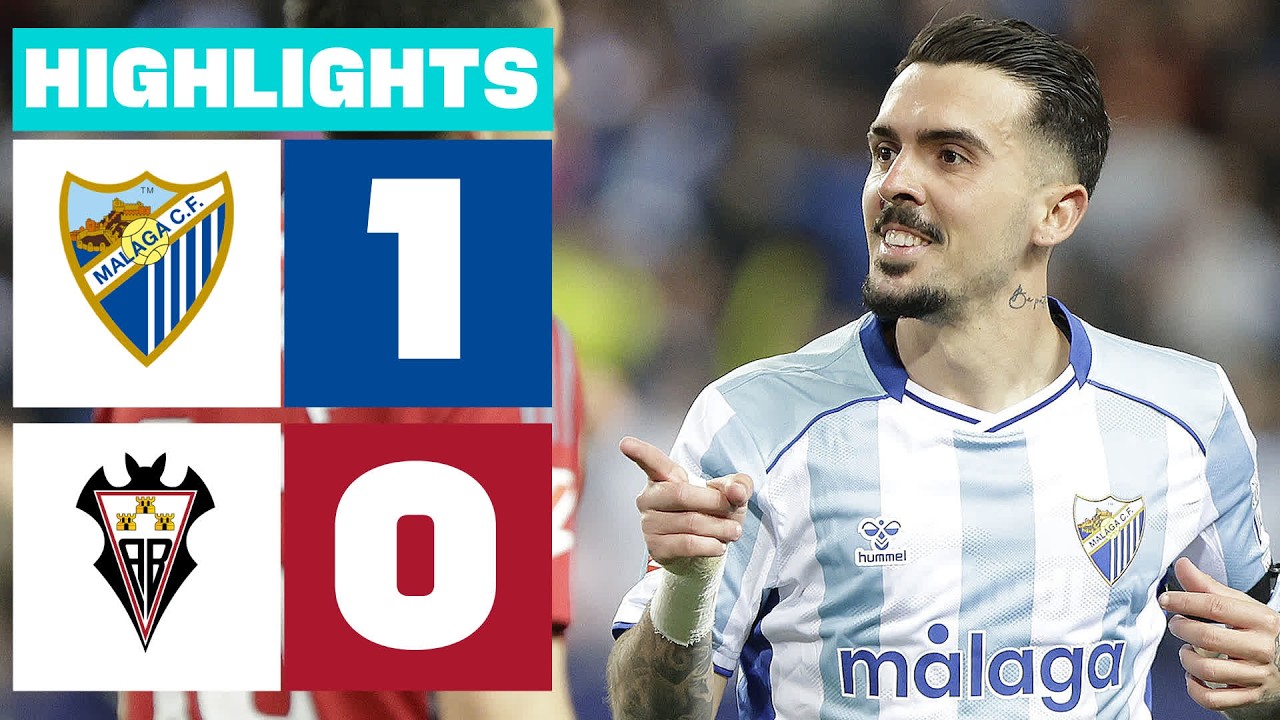 M&Aacute;LAGA CF 1 - 0 ALBACETE BP | RESUMEN LALIGA HYPERMOTION