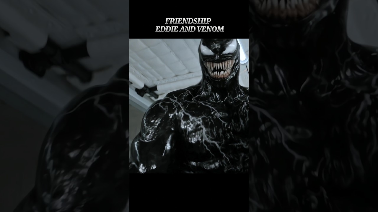 Friendship 😈 Eddie and Venom 💀🔥 #shorts #venom #trending