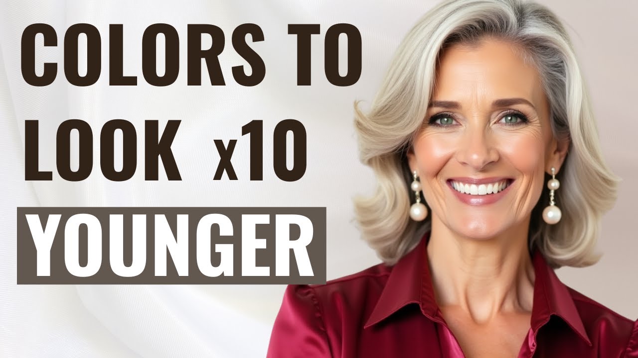 6 COLORS That Instantly Make You Look YOUNGER!