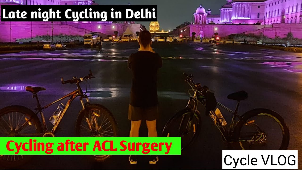 First Cycle ride after my Surgery | Cycling in Delhi late night