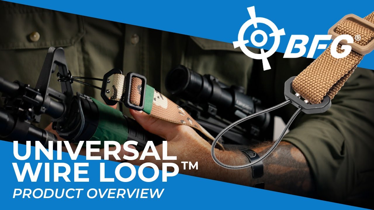 Universal Wire Loop&trade; - Sling Mount Product Overview