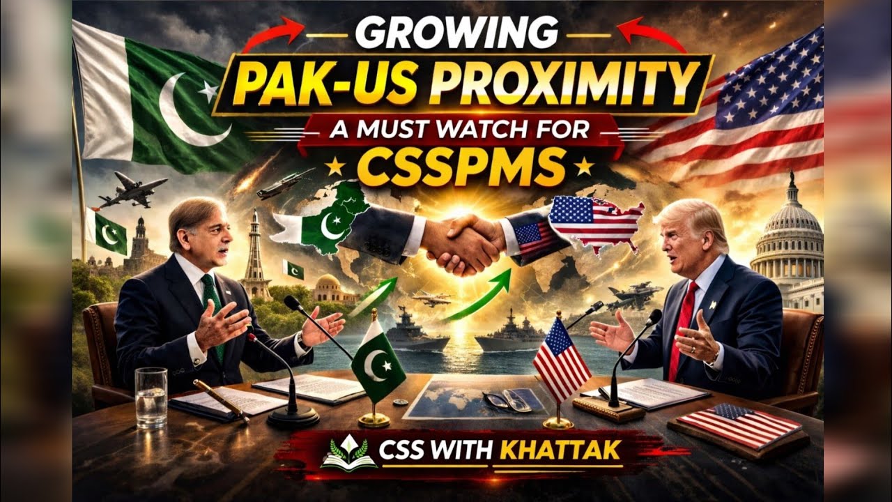 Growing promixity between PAKISTAN and USA(#CSSPMS2027).. A MUST WATCH 