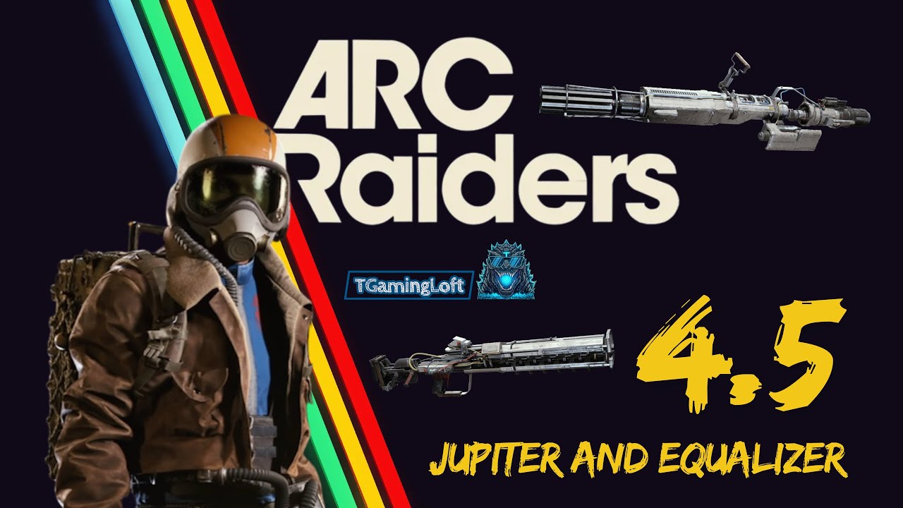 Arc Raiders | Jupiter & Equalizer Created - TGamingLoft