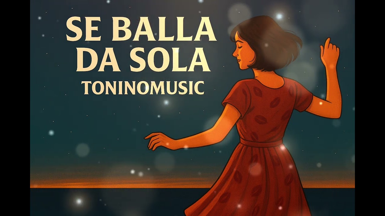Se balla da sola- ToninoMusic 