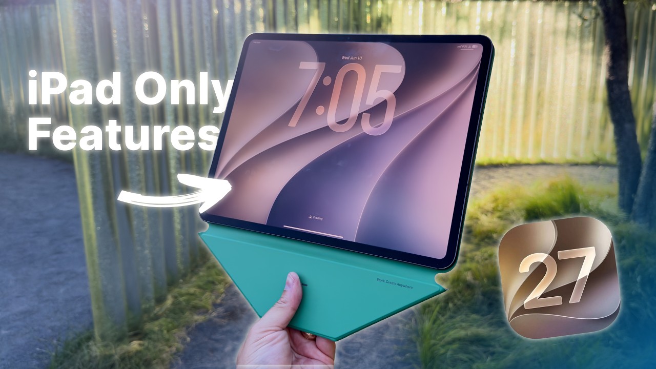 iPadOS 27: Co nowego tylko dla iPada?