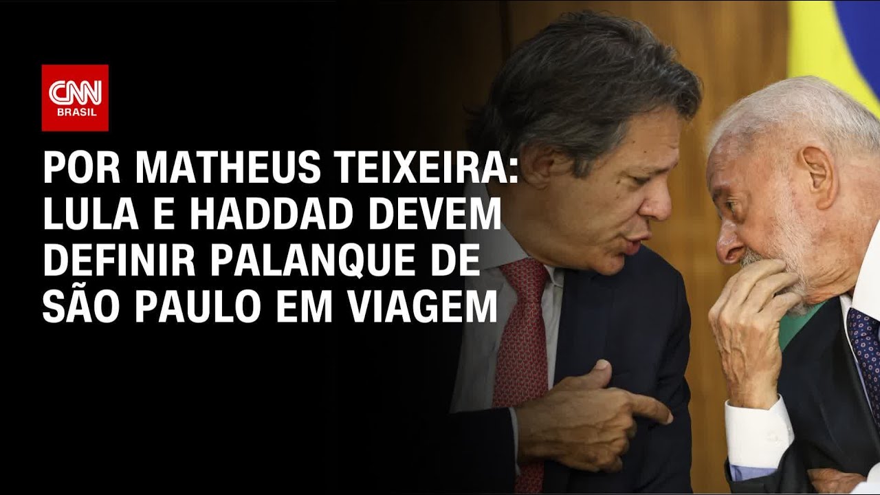 Lula e Haddad devem definir palanque de São Paulo durante viagem  | LIVE CNN