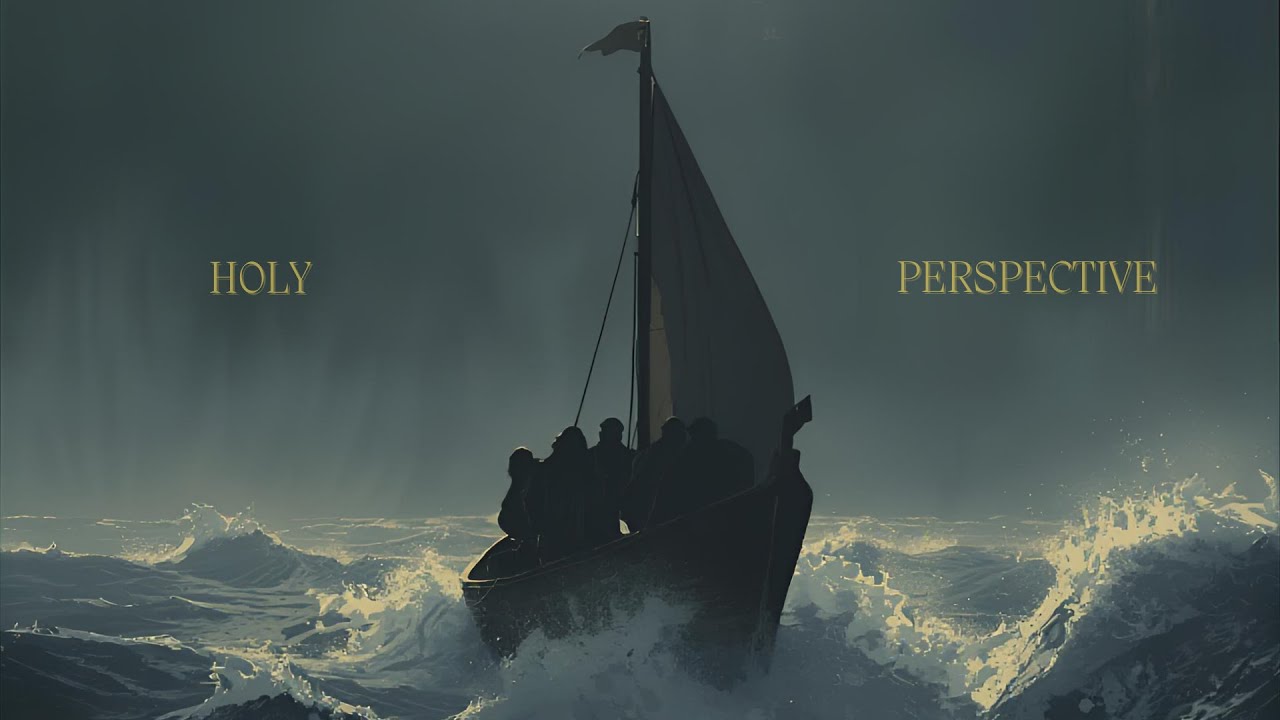 Holy Perspective | Luke Taylor