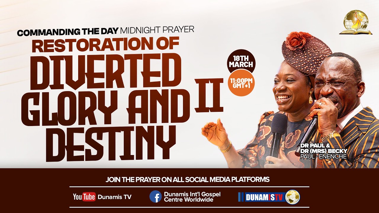 COMMANDING THE DAY MIDNIGHT PRAYER || RESTORATION OF DIVERTED GLORY & DESTINY PART 2 || 18-03-2026