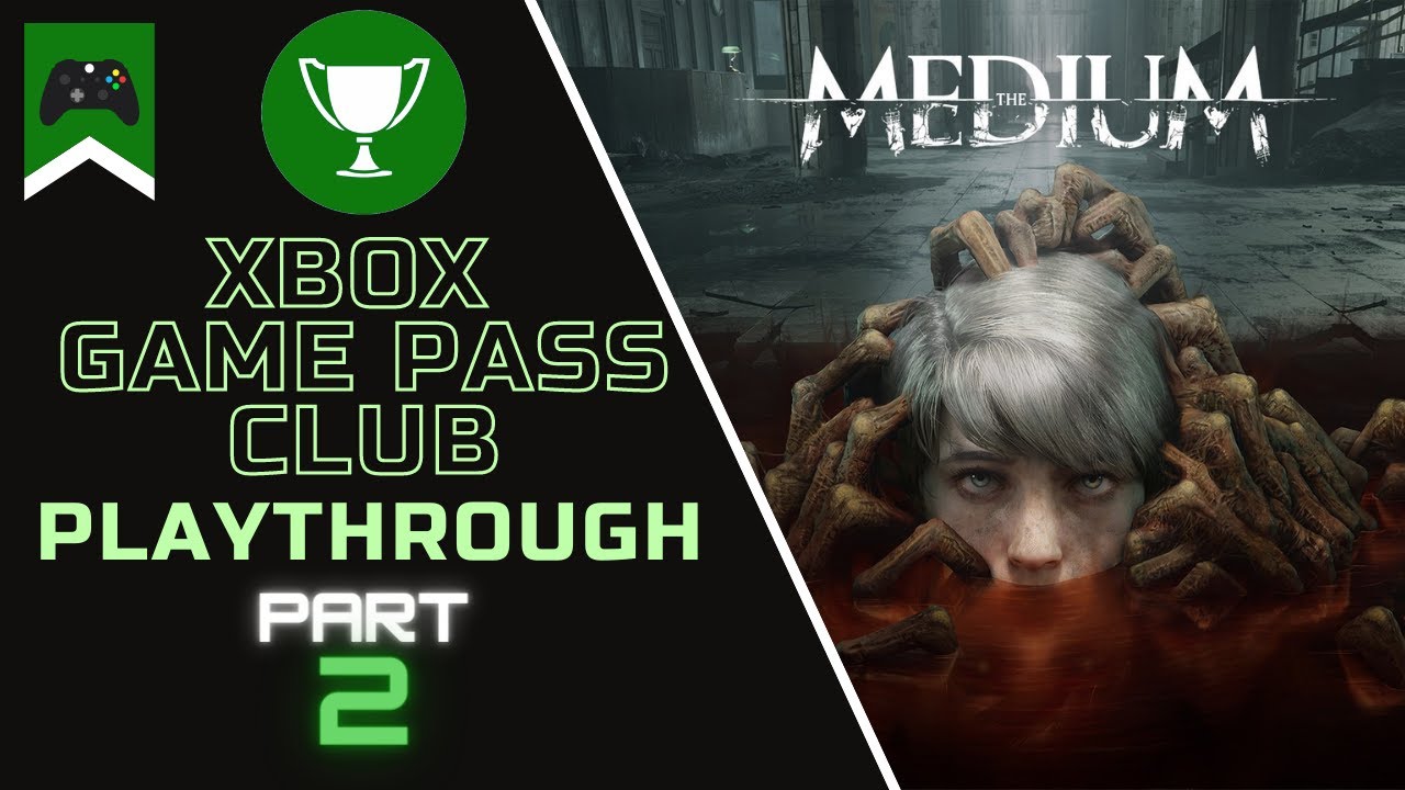 The MEDIUM - First Playthrough - PART #2