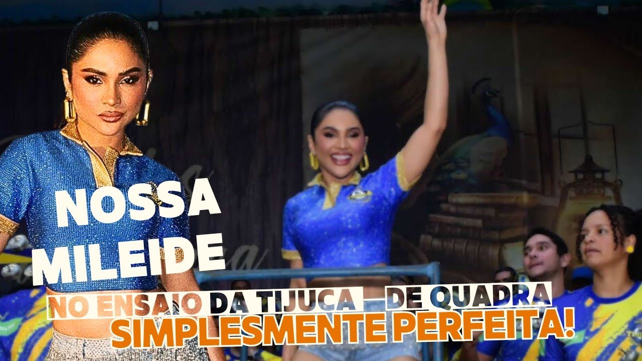 Mileide Mihaile na Tijuca — Carisma, Presença e Muito Samba!