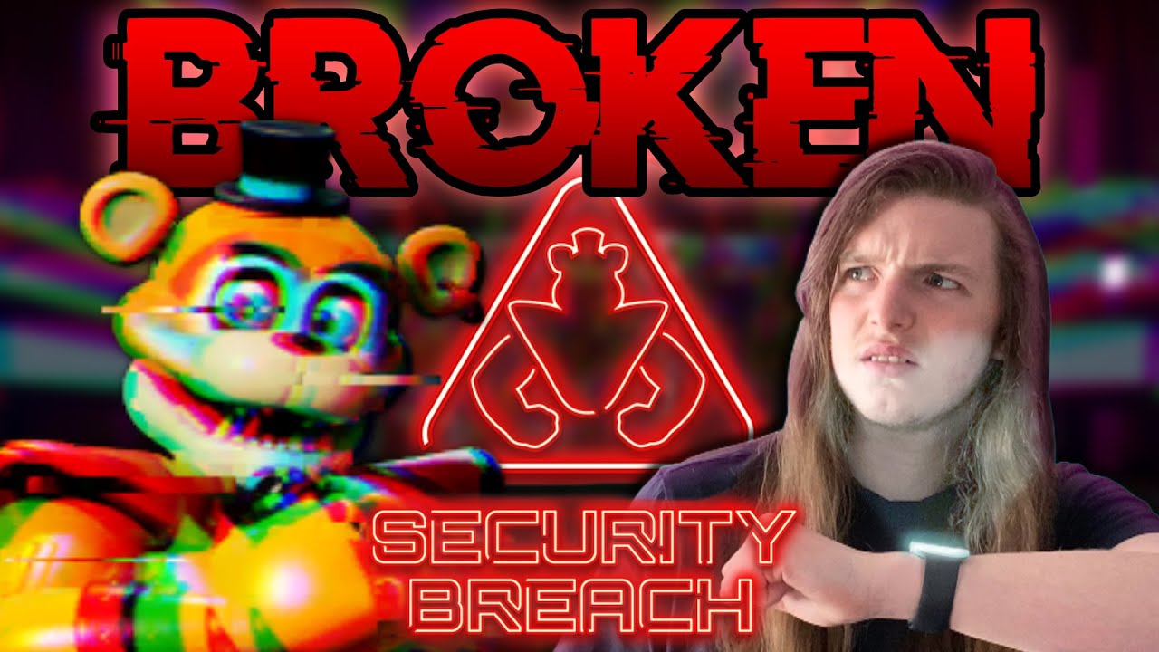 What Went Wrong With FNaF Security Breach?