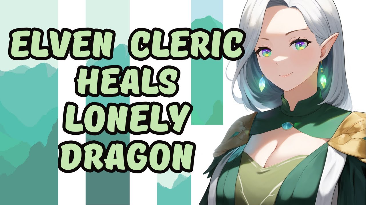 Elven Cleric Heals Lonely Dragon ASMR Sleep Aid [Cloth][Stitching][Medicine][Water][Long Ambience]