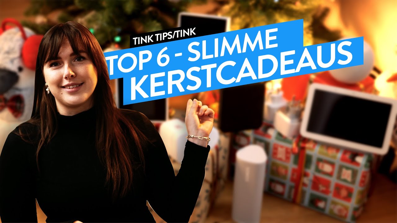 Kerstcadeau tips: de beste smart home cadeaus voor kerst | tink Tips | tink