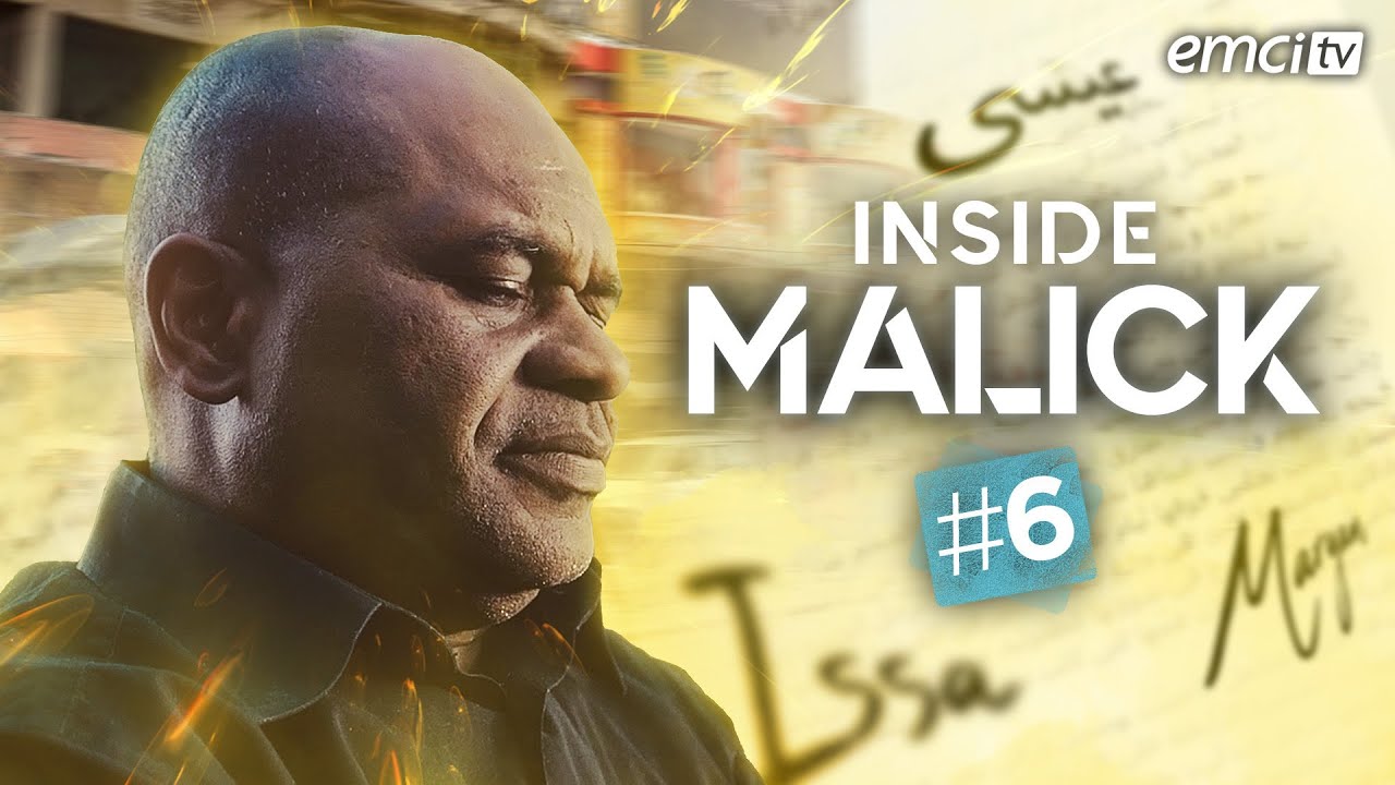En lisant le Coran, Malick découvre que Jésus est le Messie - INSIDE #6
