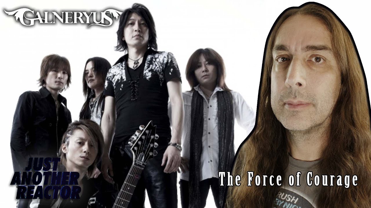 Just Another Reactor reacts to Galneryus - The Force Of Courage (Live 2016)