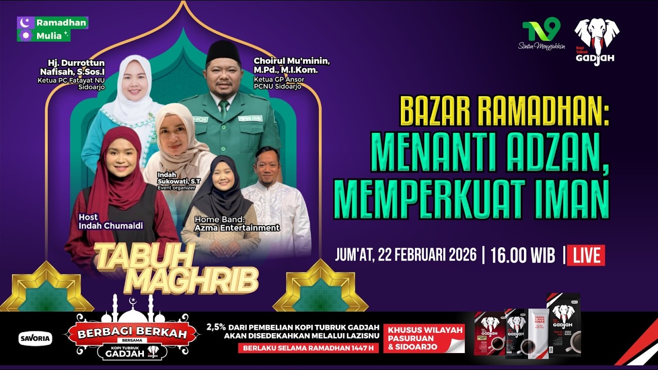 🔴(LIVE) TabuhMaghrib#16: Bazar Ramadhan: Menanti Adzan, Memperkuat Iman