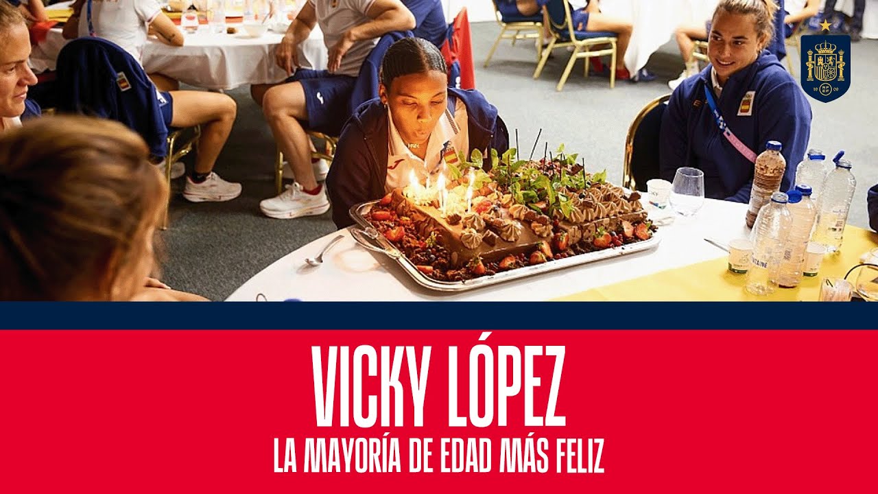 Vicky López, la mayoría de edad más feliz | 🔴 SEFUTBOL
