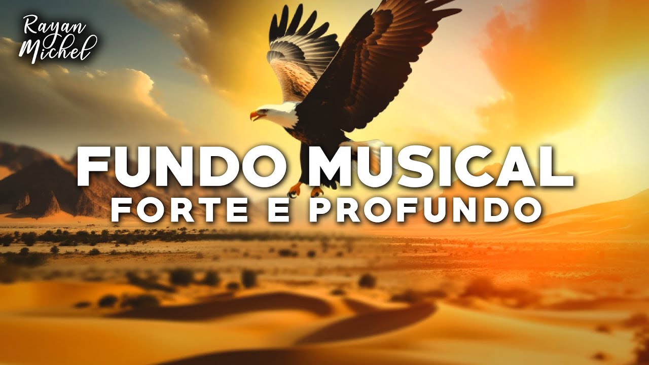 FUNDO MUSICAL PROFUNDO e INTENSO