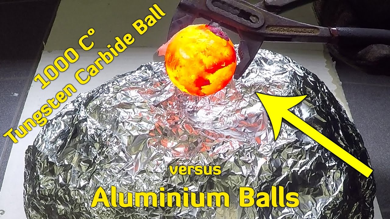 Glowing 1000 Degree Tungsten Ball vs Aluminium Foil Balls