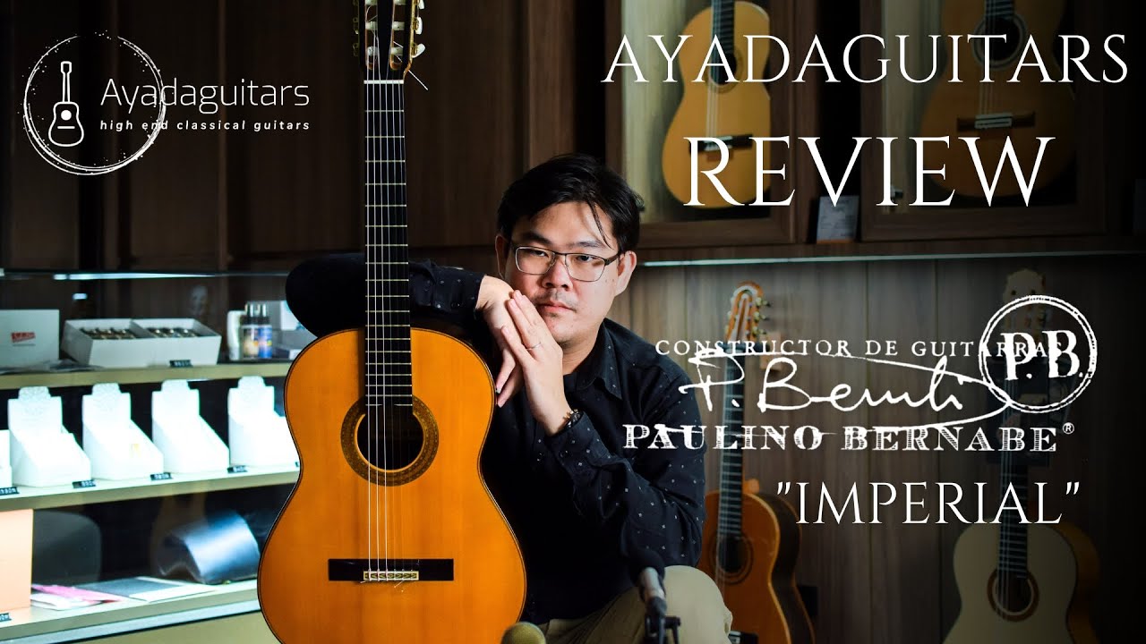 รีวิวสุดยอดกีตาร์คลาสสิคในตำนานจากแดนกระทิงดุ | Paulino Bernabe 