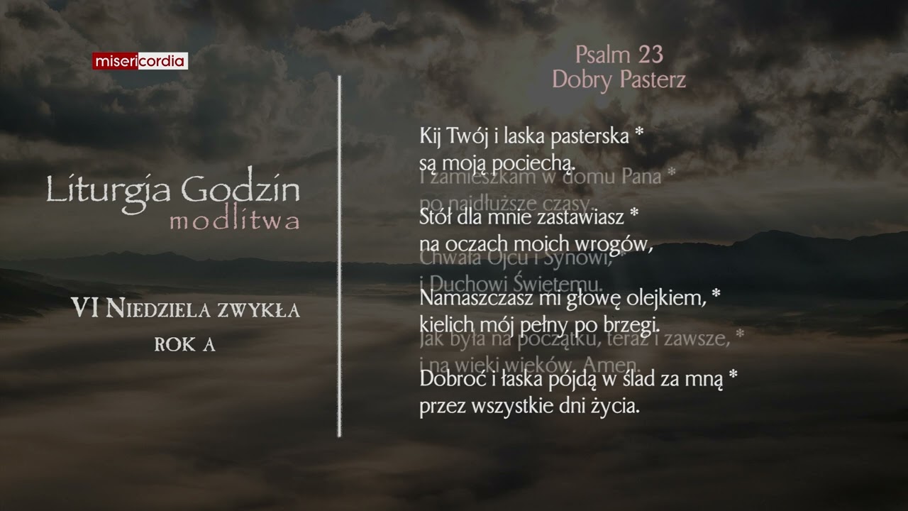 Liturgia Godzin | Modlitwa Południowa | VI Niedziela zwykła, rok A