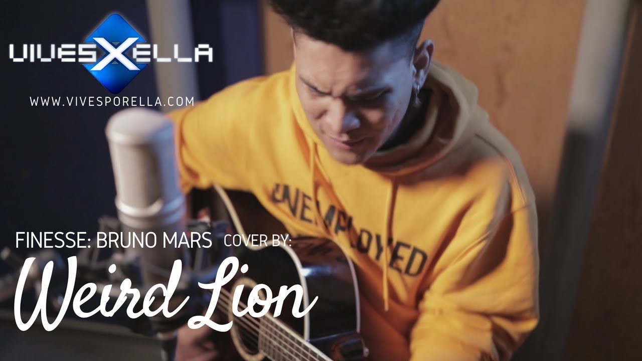 Finesse: Bruno Mars | Cover: WEIRD LION (Sesiones Vivesporella)