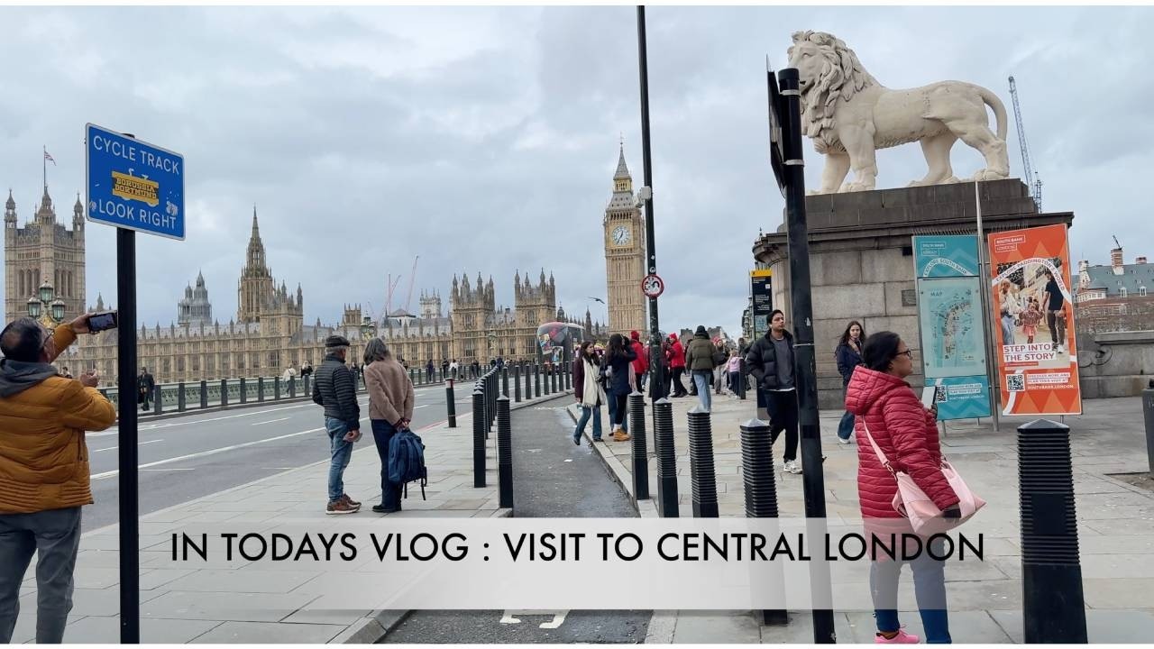 VISIT TO CENTRAL LONDON
