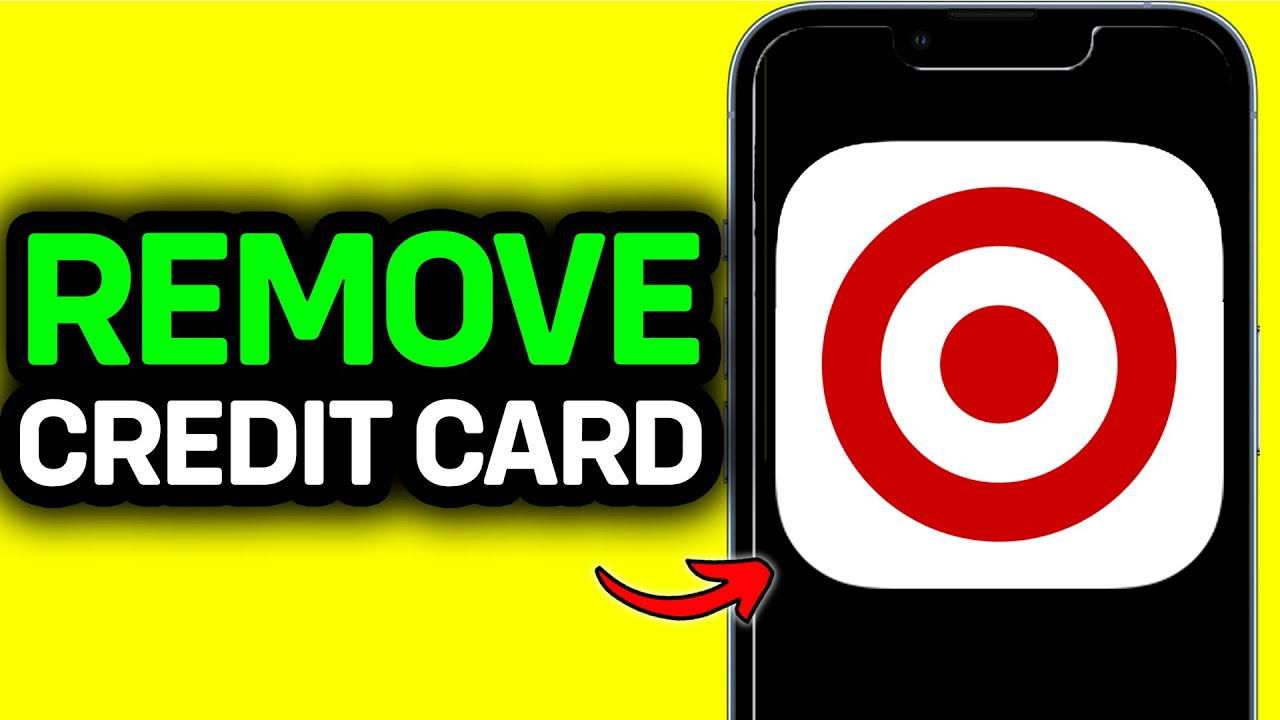 HOW TO REMOVE CREDIT CARD FROM TARGET APP 2026 (FULL GUIDE)