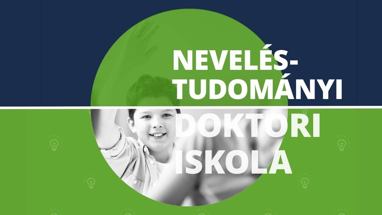 Az ELTE PPK Neveléstudományi Doktori Iskola felvételi tájékoztatója