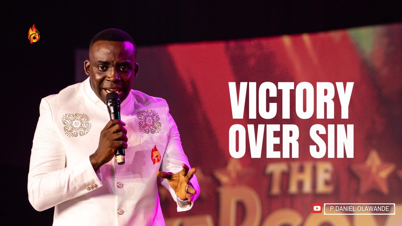 VICTORY OVER SIN || P.DANIEL OLAWANDE || RCCG 73RD ANNUAL CONVENTION 2025 PSF SESSION