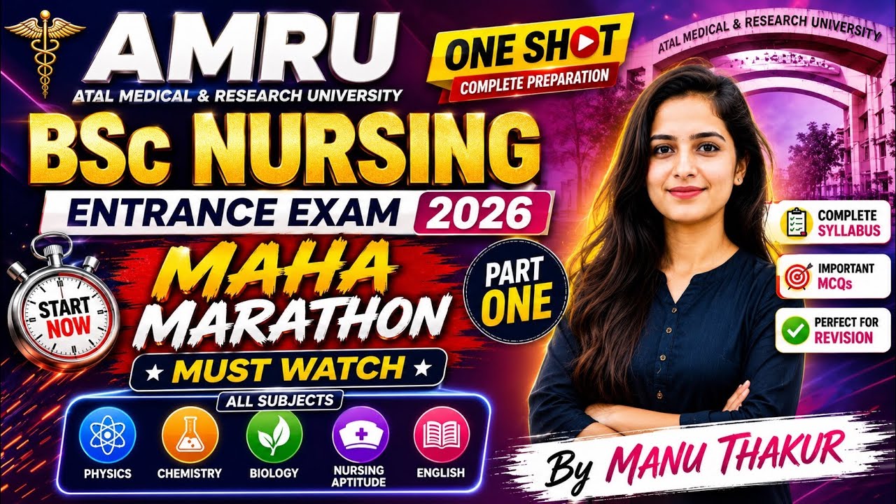 AMRU BSc Nursing Entrance Exam 2026 | Maha Marathon Part 1 | One Shot Revision | All Subjects 