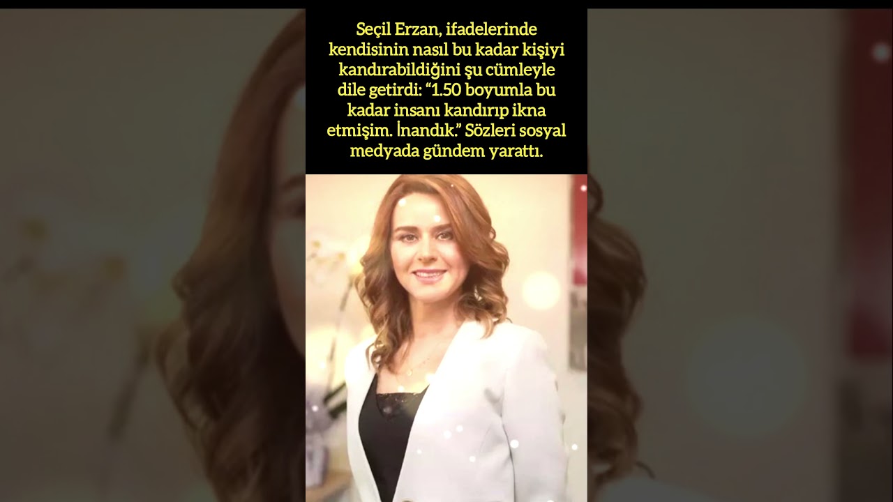 SE&Ccedil;İL ERZAN: &ldquo;1.50 BOYUM&rsquo;LA BU KADAR İNSANI KANDIRMIŞIM!&rdquo; 😳🗣️&ldquo;İnandık&rdquo; s&ouml;zleri g&uuml;ndem oldu!