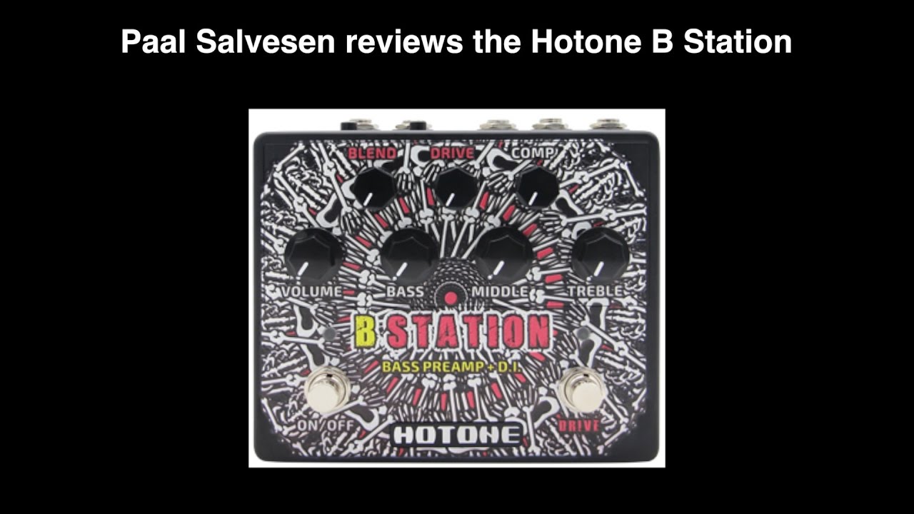 Bass Weekly - Hotone B Station