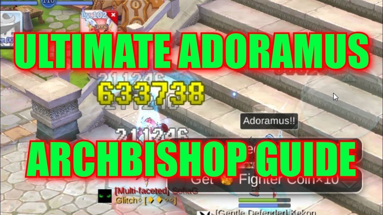 ULTIMATE ADORAMUS ARCHBISHOP GUIDE FOR PVP & PVE