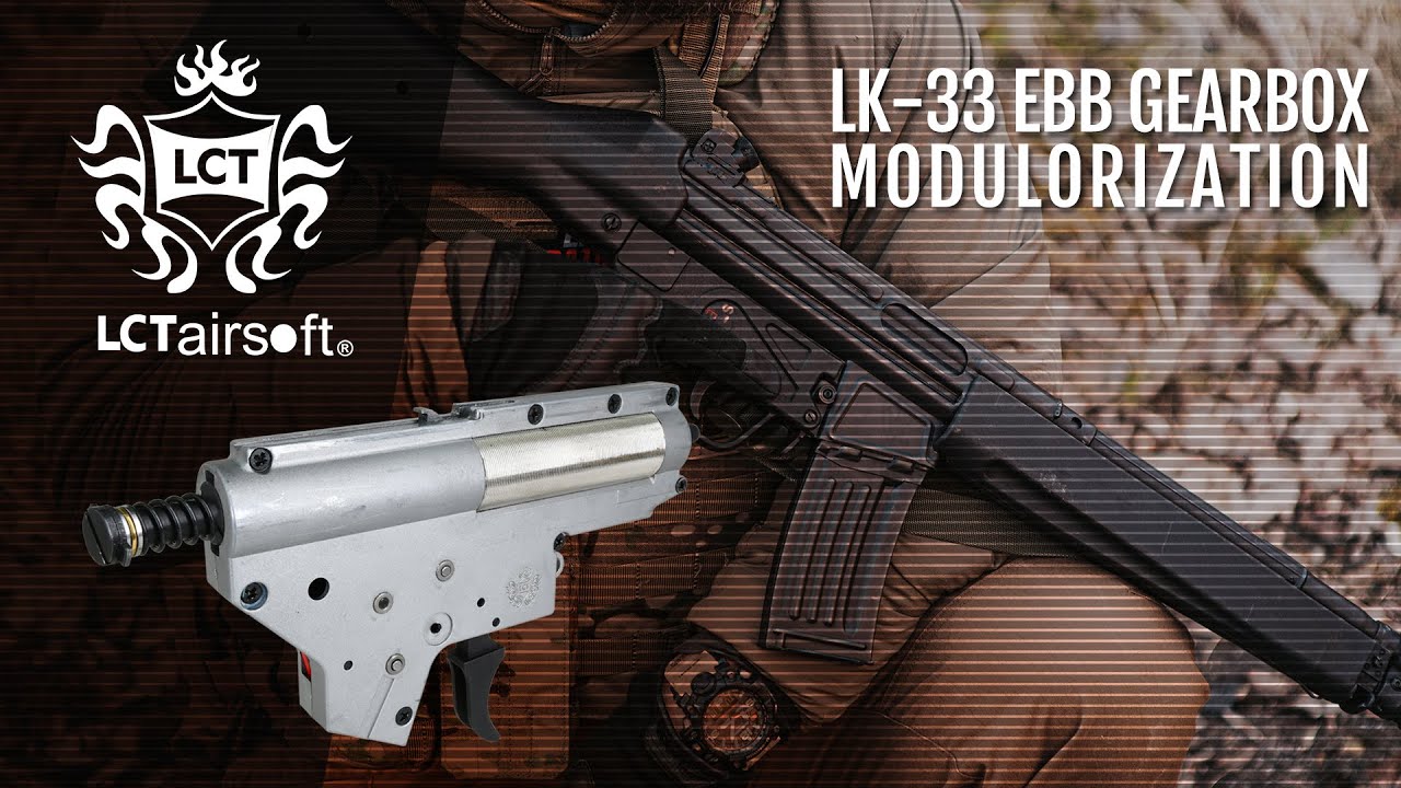 LCTairsoft LK-33 EBB gearbox modularization