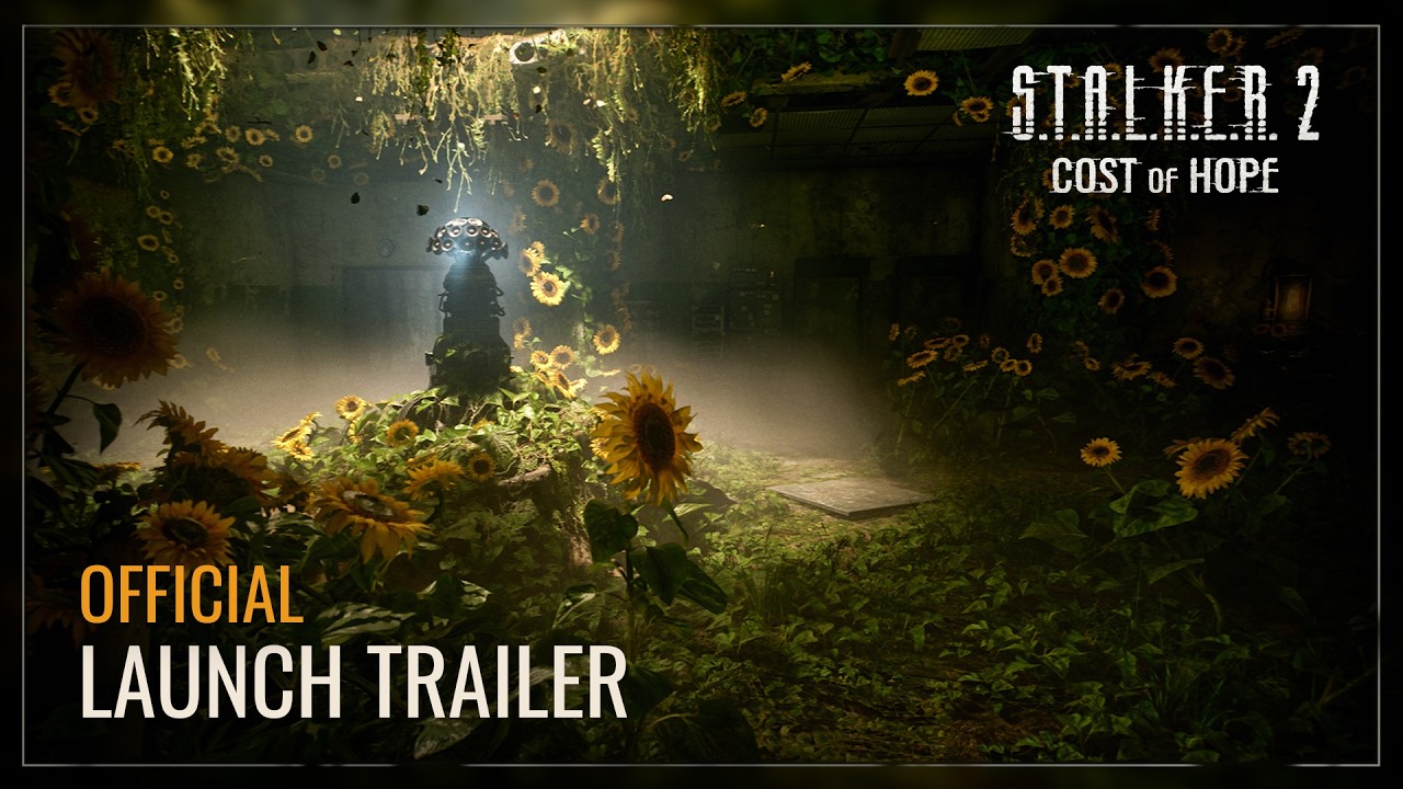 S.T.A.L.K.E.R. 2: Cost of Hope &mdash; Launch Trailer
