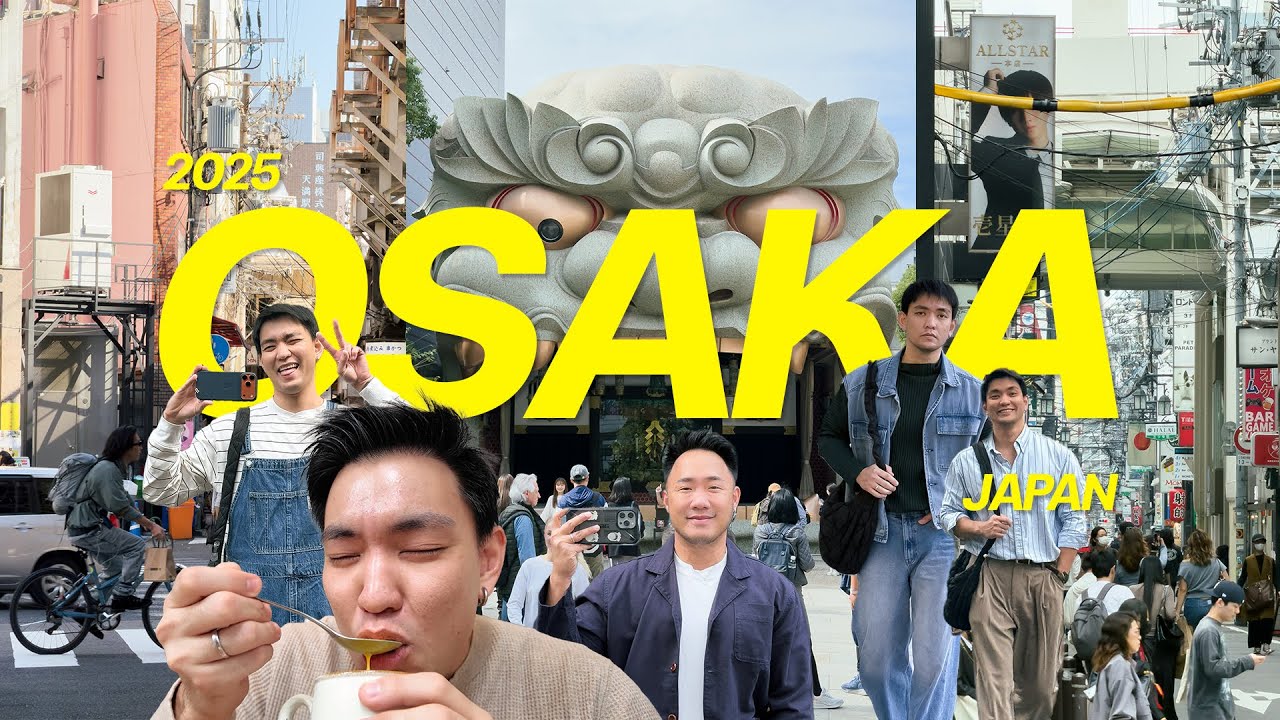 [VLOG] Osaka 2025 เน้นซอกแซก เน้นใช้ชีวิต ไม่เน้นใช้ตังค์