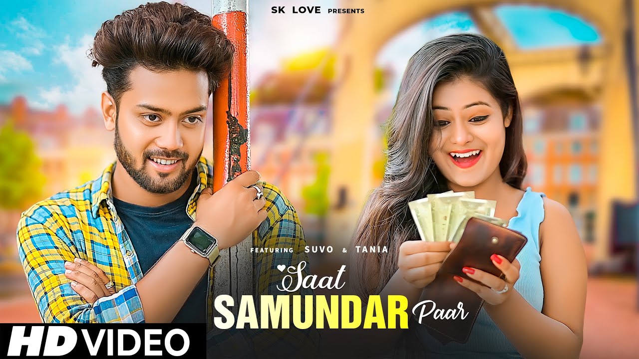 Saat Samundar Paar Main | Cute Love Story | Cute Ladka vs Pocket Maar Ladki | New Bollywood Songs